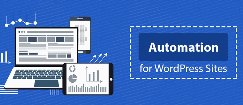 Automation for WordPress Sites