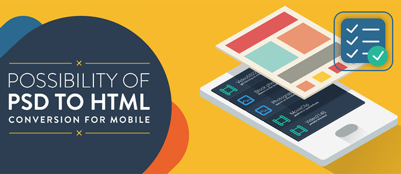 Possibility of PSD to HTML Conversion for Mobile